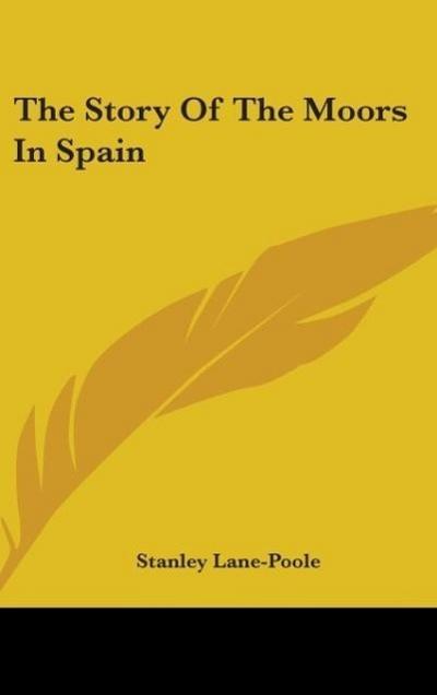 The Story Of The Moors In Spain