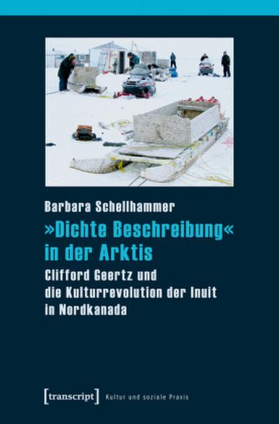 ’Dichte Beschreibung’ in der Arktis