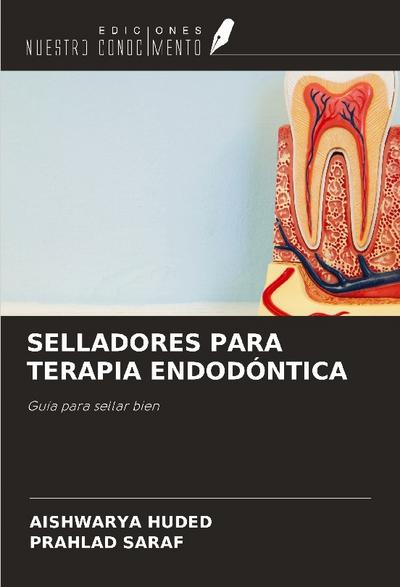 SELLADORES PARA TERAPIA ENDODÓNTICA