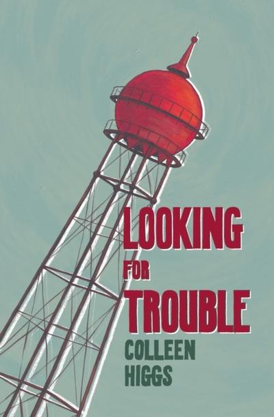 Looking for Trouble