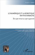 Le numérique et la robotique en psychanalyse