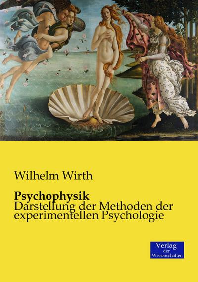 Psychophysik - Wilhelm Wirth