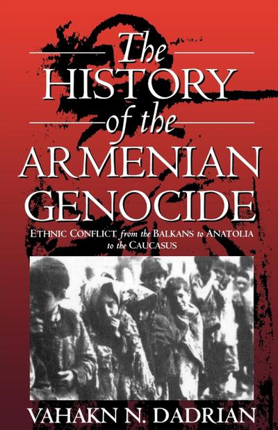 The History of the Armenian Genocide