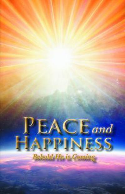 Peace and Happiness