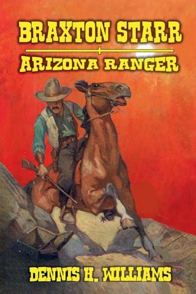 Braxton Starr - Arizona Ranger