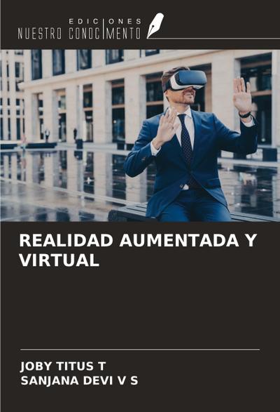 REALIDAD AUMENTADA Y VIRTUAL
