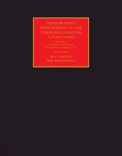 Hebrew Bible Manuscripts in the Cambridge Genizah Collections