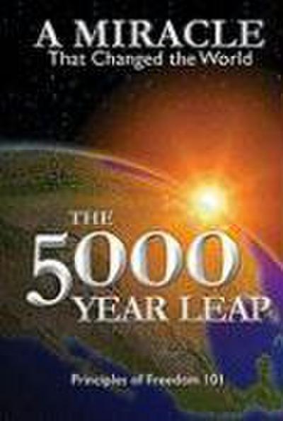 The 5000 Year Leap