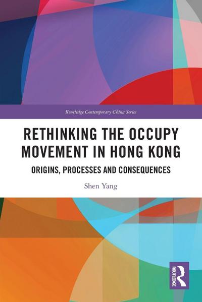 Rethinking the Occupy Movement in Hong Kong