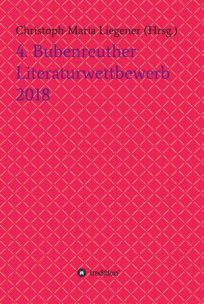 4. Bubenreuther Literaturwettbewerb 2018