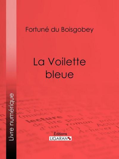 La Voilette bleue