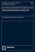 Wirtschaftsvölkerstrafrecht
