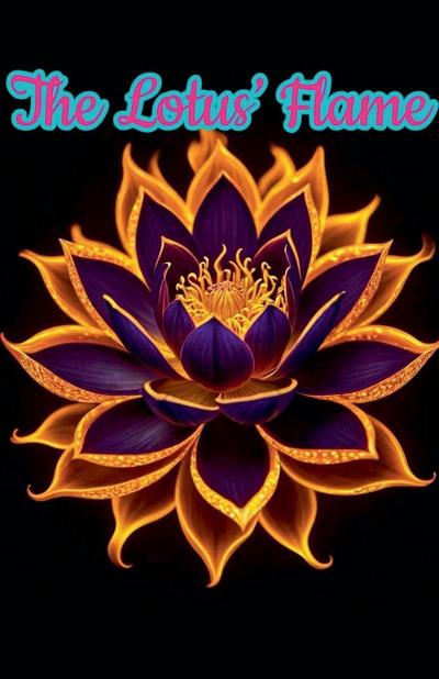 The Lotus’s Flame