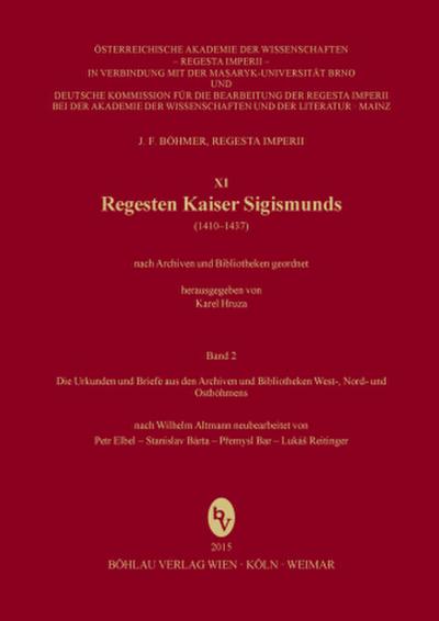 Die Urkunden und Briefe aus den Archiven und Bibliotheken West-, Nord- und Ostböhmens