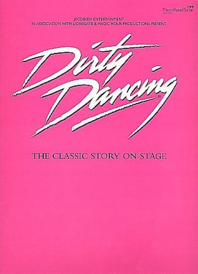 Dirty Dancing - The Classic Story on Stage - Chong Lim