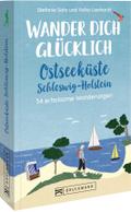 Wander dich glücklich - Ostseeküste Schleswig-Holstein