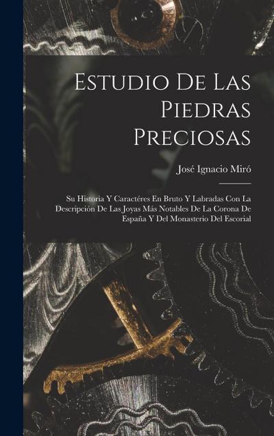 Estudio De Las Piedras Preciosas
