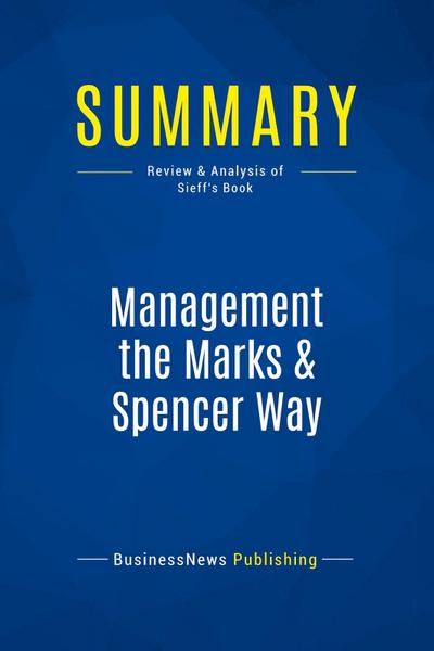 Summary: Management the Marks & Spencer Way