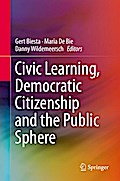 Civic Learning, Democratic Citizenship and the Public Sphere