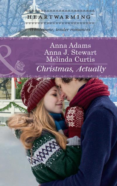Christmas, Actually: The Christmas Gift / The Christmas Wish / The Christmas Date (Mills & Boon Heartwarming)