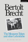 Measures Taken and Other Lehrstucke