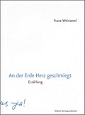 An der Erde Herz geschmiegt