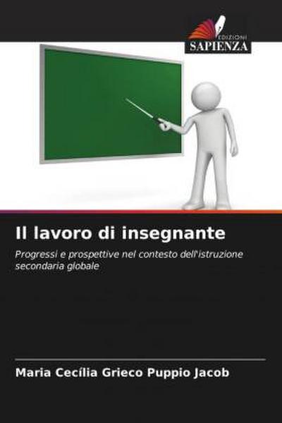 Il lavoro di insegnante
