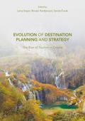 Evolution of Destination Planning and Strategy