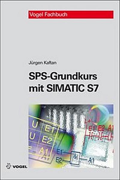 SPS-Grundkurs mit SIMATIC S7