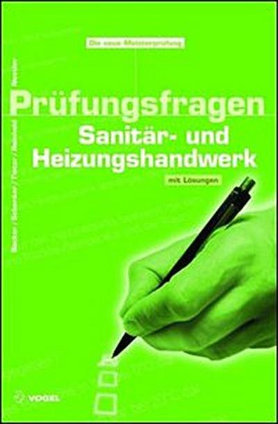 Prüfungsfragen Sanitär- und Heizungshandwerk