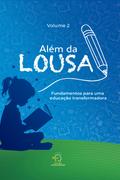 Além da lousa - volume 2