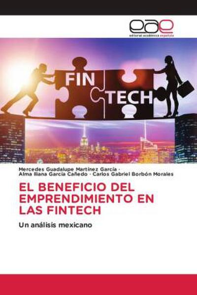 EL BENEFICIO DEL EMPRENDIMIENTO EN LAS FINTECH