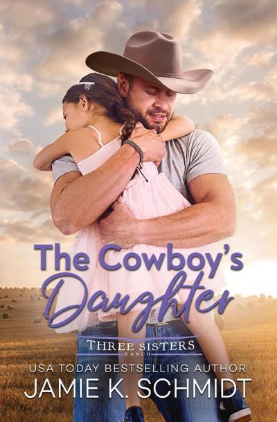 The Cowboy’s Daughter