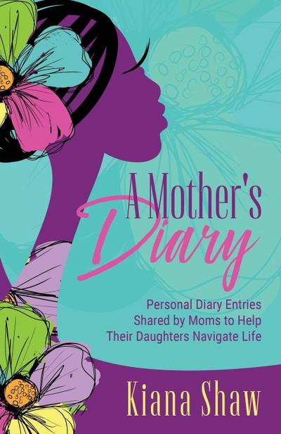 A Mother’s Diary