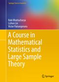 A Course in Mathematical Statistics and Large Samp
