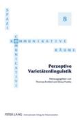 Perzeptive Varietätenlinguistik