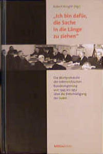 ’Ich bin dafür, die Sache in die Länge zu ziehen’