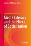 Media Literacy and the Effect of Socialization