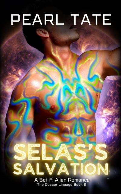 Selas’s Salvation - A Sci-Fi Alien Romance