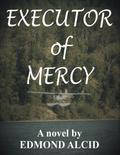 Executor of Mercy