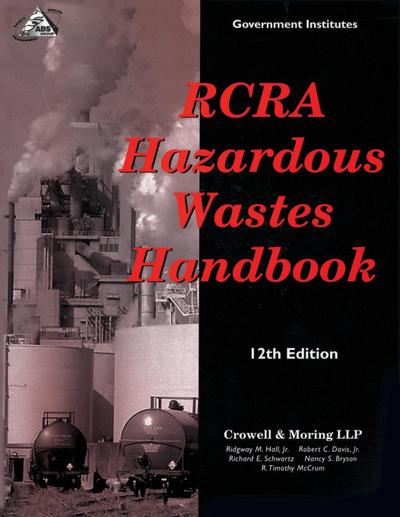 RCRA Hazardous Wastes Handbook