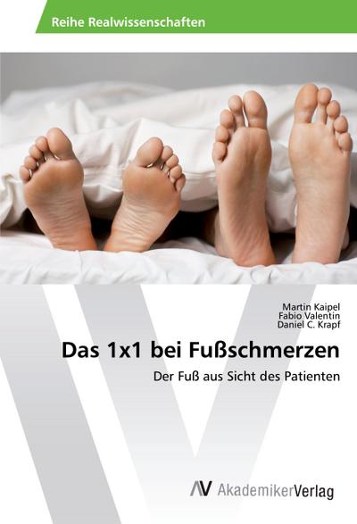 Das 1x1 bei Fußschmerzen