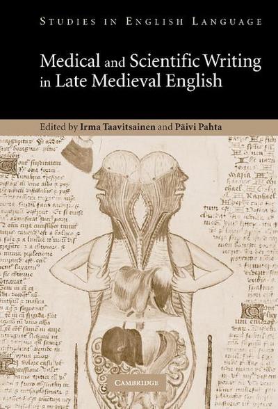Medical and Scientific Writing in Late Medieval English