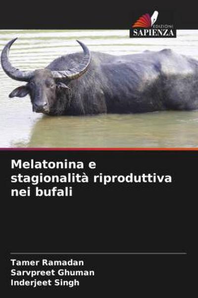 Melatonina e stagionalità riproduttiva nei bufali