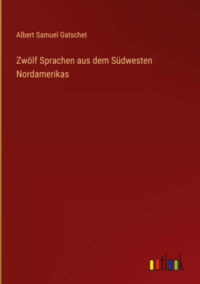 Zwölf Sprachen aus dem Südwesten Nordamerikas
