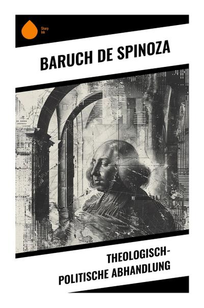 Theologisch-politische Abhandlung