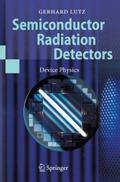 Semiconductor Radiation Detectors