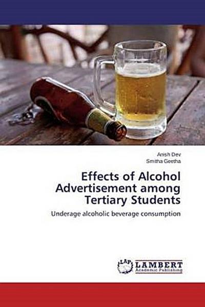 Effects of Alcohol Advertisement among Tertiary Students