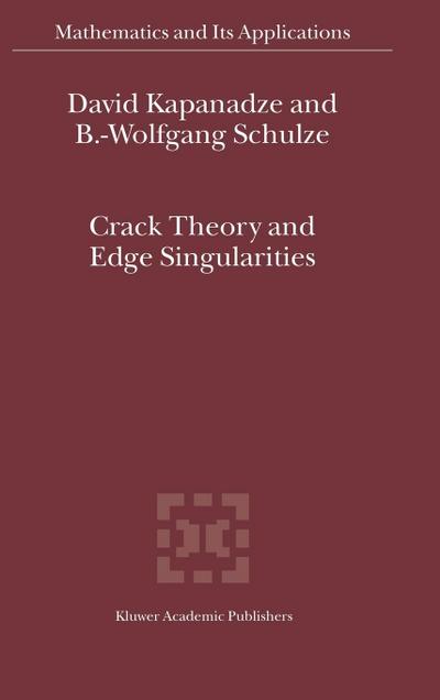 Crack Theory and Edge Singularities