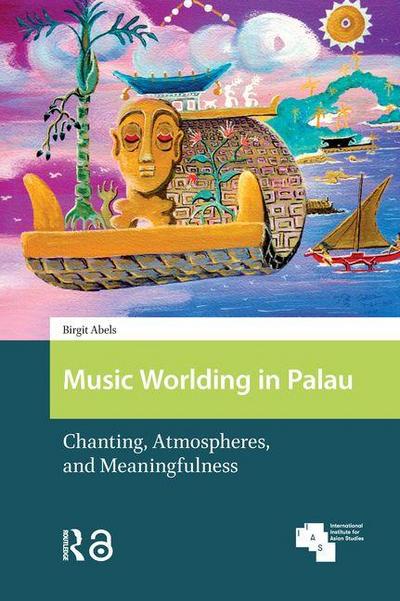 Music Worlding in Palau